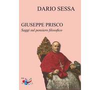 Giuseppe Prisco. Saggi sul pensiero filosofico