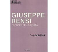 Giuseppe Rensi. Filosofo della storia