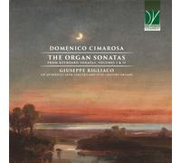 Giuseppe Riglia Domenico Cimarosa: The Organ Sonatas From Keyboard Sonatas, (CD)