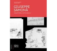 Libri Giuseppe Samona. Progetti Per La Citta Pubblica