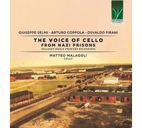 Giuseppe Selmi / Orchestra Tartini - Selmi, Coppola, Pirani: The Voice Of Cel...
