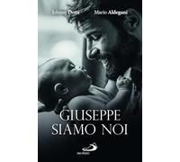 Giuseppe siamo noi - Dotti Johnny, Aldegani Mario