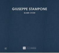 Giuseppe Stampone. Game over - [Gli Ori]