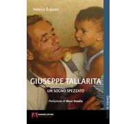 Giuseppe Tallarita. Un sogno spezzato
