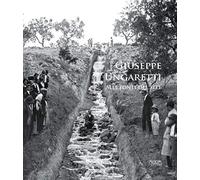 Giuseppe Ungaretti. Alle fonti del Sele