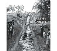 Giuseppe Ungaretti. Alle fonti del Sele