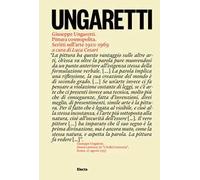 Giuseppe Ungaretti. Pittura cosmopolita. Scritti sull'arte 1910-1969