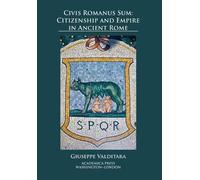 Giuseppe Valditara Civis Romanus Sum (Copertina rigida)