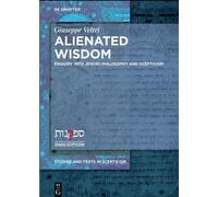 Giuseppe Veltri Alienated Wisdom (Tascabile) Studies and Texts in Scepticism