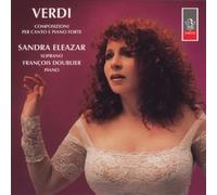 Giuseppe Verdi-Composizioni Per Canto E Piano Forte - Sandra Eleazar (Audio Cd)