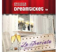 Giuseppe Verdi Dreamticket to La Traviata (CD) Album
