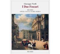 Giuseppe Verdi-I due Foscari-Vocal Score