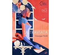 Giuseppe Verdi. La Traviata