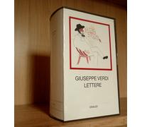 GIUSEPPE VERDI _ LETTERE _ I Millenni Einaudi _ SIGILLATO