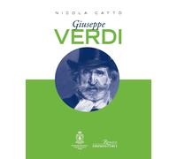 Giuseppe Verdi [Paperback] [Jun 14, 2023] Cattò, Nicola; Dadati, Gabriele and Fo