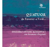 Giuseppe Verdi Quator Da Forestier a Verdi... (CD) Album