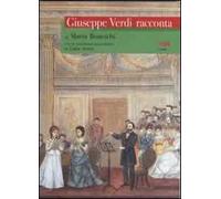 Giuseppe Verdi racconta