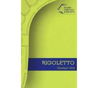 Giuseppe Verdi. Rigoletto