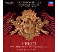 Orchestra del Teatro alla Scala di Milano Riccardo Chailly Freddie De Tommaso - Verdi: Inno delle nazioni; Quattro Pezzi Sacri