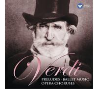 Giuseppe Verdi Verdi: Preludes/Ballet Music/Opea Choruses (CD) Album