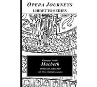 Giuseppe Verdi's MACBETH