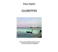 Giuseppidi. Da sempre affascinato dal suono dei versi scarni di Ungaretti