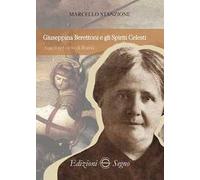 Giuseppina Berettoni e gli spiriti celesti