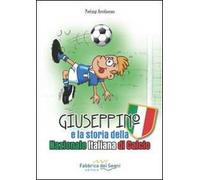 Giuseppino e la storia della nazionale italiana di calcio
