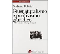Giusnaturalismo e positivismo giuridico [Paperback] Bobbio, Norberto