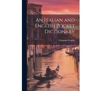 Giuspanio Graglia An Italian and English Pocket Dictionary (Copertina rigida)