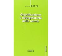 Giustificazione e obbligatorietà delle norme