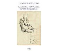 Giustino Roncella nato Boggiolo
