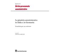 Giustizia amministrativa in italia e in germania