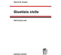 Giustizia civile diritto delle adr