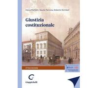 Giustizia costituzionale [Paperback] [Sep 05, 2024] Malfatti, Elena; Panizza, Sa