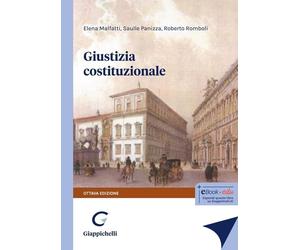 Giustizia costituzionale [Paperback] [Sep 05, 2024] Malfatti, Elena; Panizza, Sa