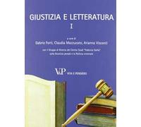 Giustizia e letteratura. Vol. 1