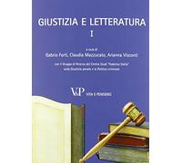 Giustizia e letteratura (Vol. 1)