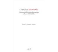 Giustizia e misericordia. Diritto, equilibrio e perdono sociale nell'anno del Giubileo
