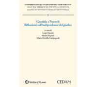 Giustizia e Potere(i). Riflessioni sull’indipendenza del giudice