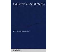 Giustizia e social media