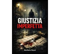 Giustizia Imperfetta