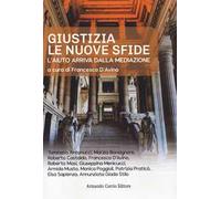Giustizia. Le nuove sfide. L'aiuto arriva dalla mediazione