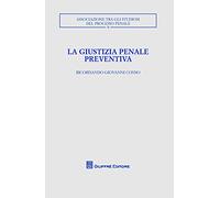 Giustizia penale preventiva