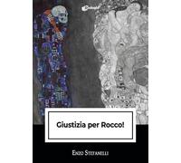 Giustizia per Rocco!