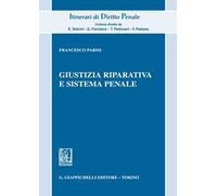 Giustizia riparativa e sistema penale