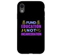 Giustizia sociale - Educazione ai fondi non incarcerazione - BLM Custodia per iPhone XR