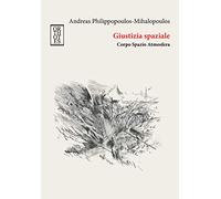 Giustizia spaziale. Corpo Spazio Atmosfera