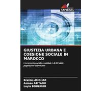 GIUSTIZIA URBANA E COESIONE SOCIALE IN MAROCCO: L'economia sociale e solidale i diritti delle popolazioni vulnerabili