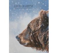 Giusy Rampini. Incontri d'anime tra mondi AnimaLi. Ediz. illustrata